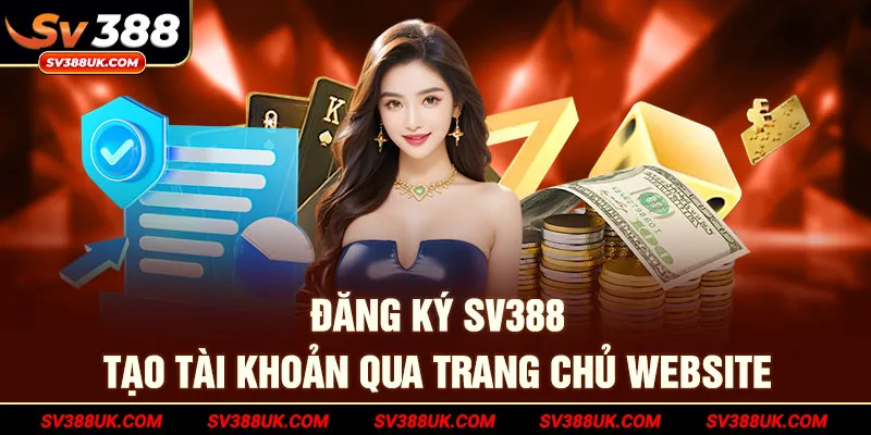 Đăng ký SV388 tạo tài khoản qua trang chủ website